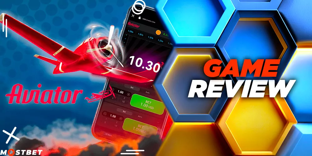 Mostbet Aviator Game Review